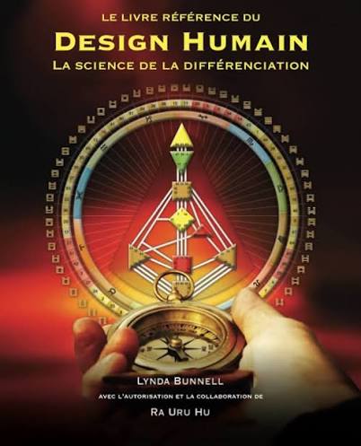 livre design humain la science de la différenciation de lynda bunnel autorisation ra uru hu